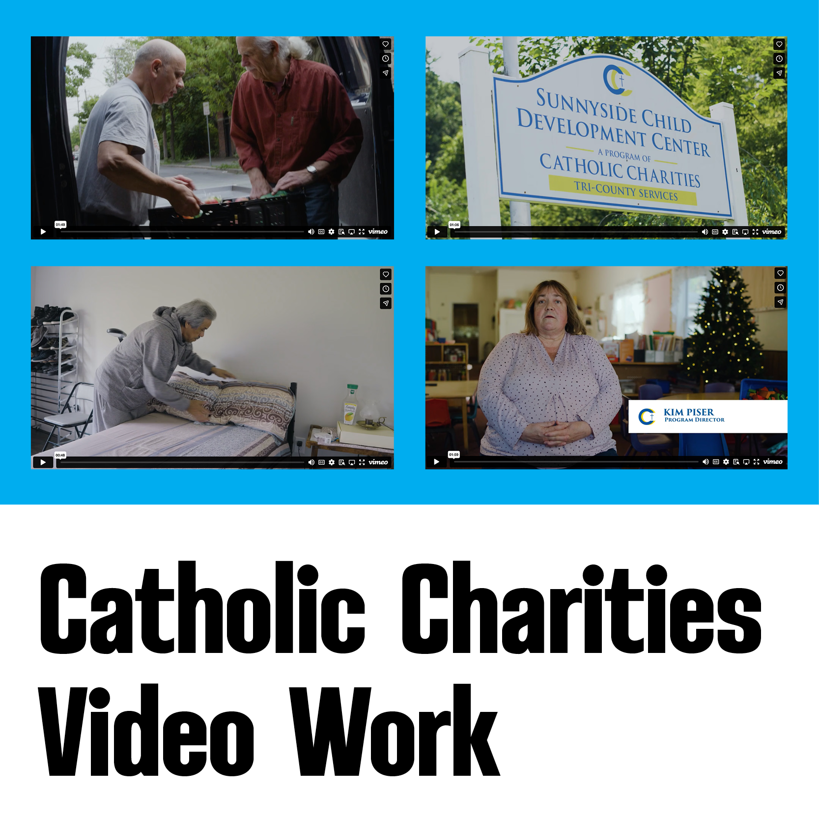Catholic Charities Video Work