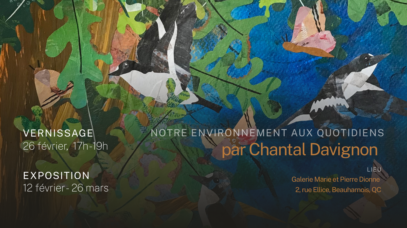 poster for art show of chantal davignon on february 26th