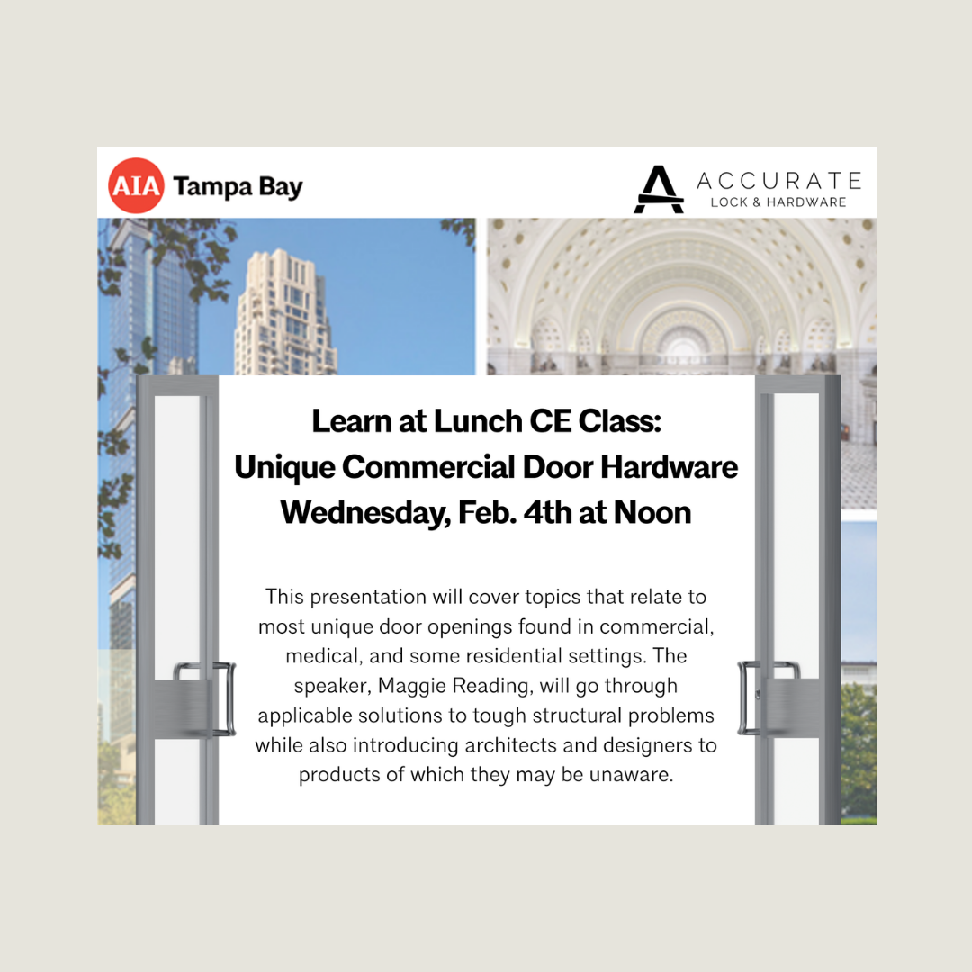 Learn at Lunch CE: Unique Commercial Door Hardware