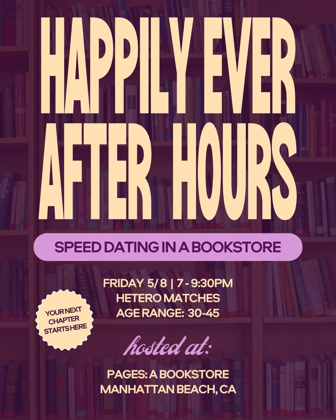 Happily Ever After Hours at Pages Bookstore