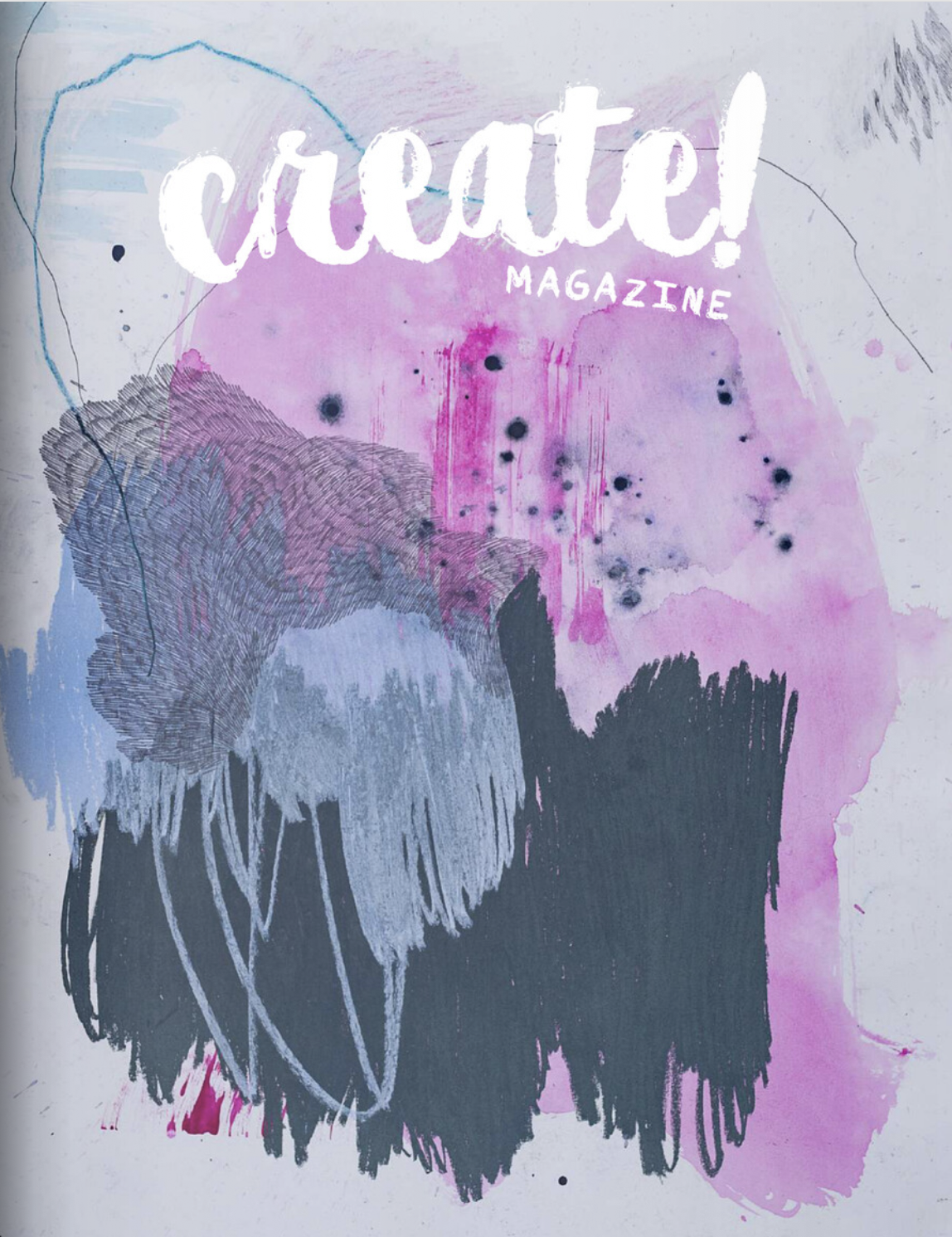 Abstract artwork on Create Magazine cover, featuring bold brush strokes and splashes in pink, purple, black, and gray hues with text "create! MAGAZINE."