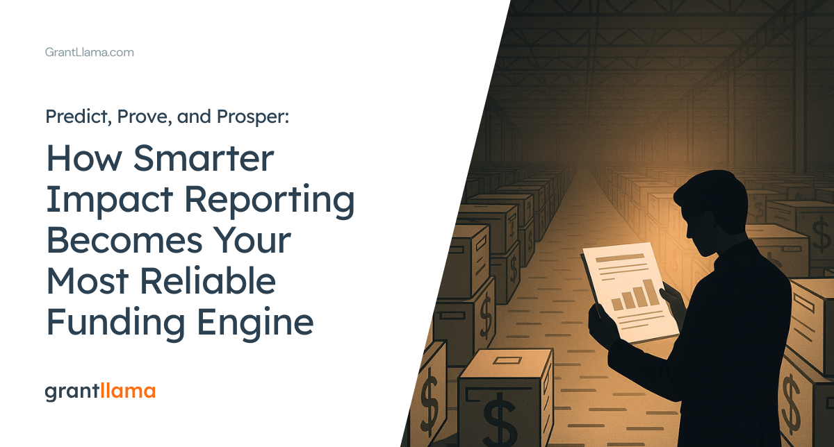 Predict, Prove, and Prosper: How Smarter Impact Reporting Becomes Your Most Reliable Funding Engine
