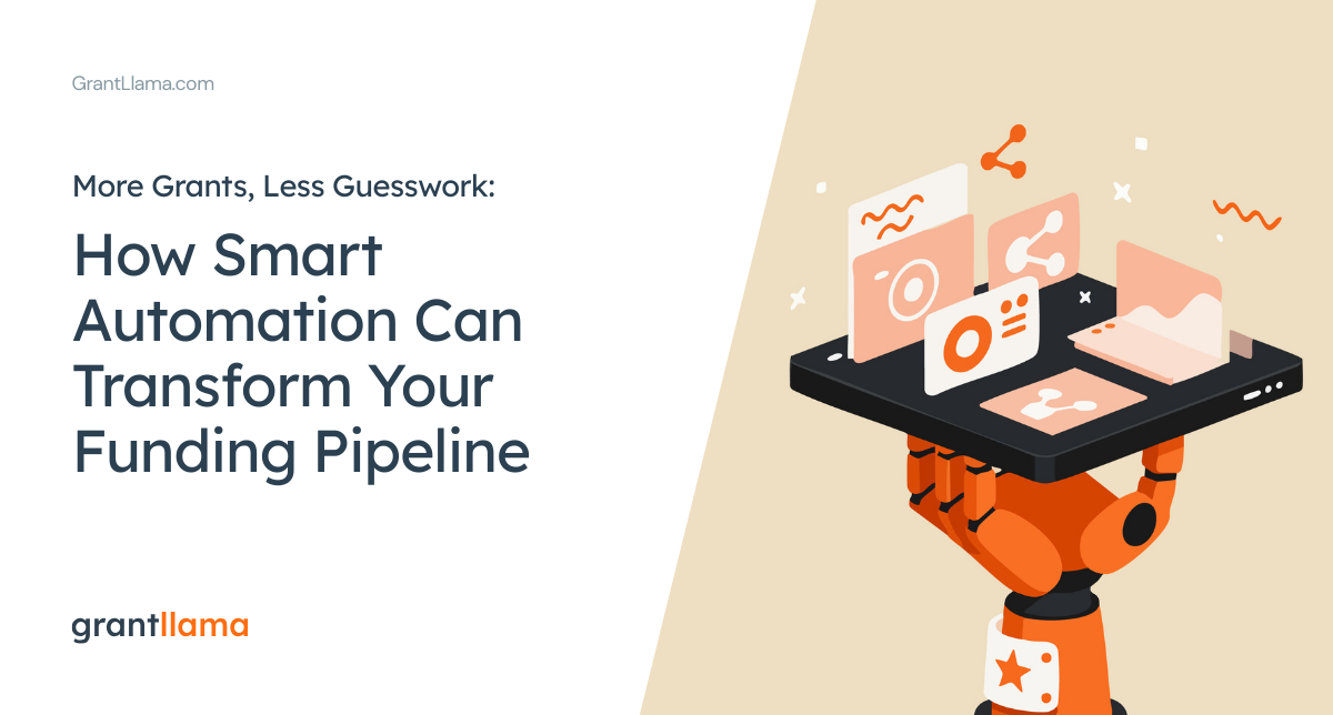 More Grants, Less Guesswork: How Smart Automation Can Transform Your Funding Pipeline