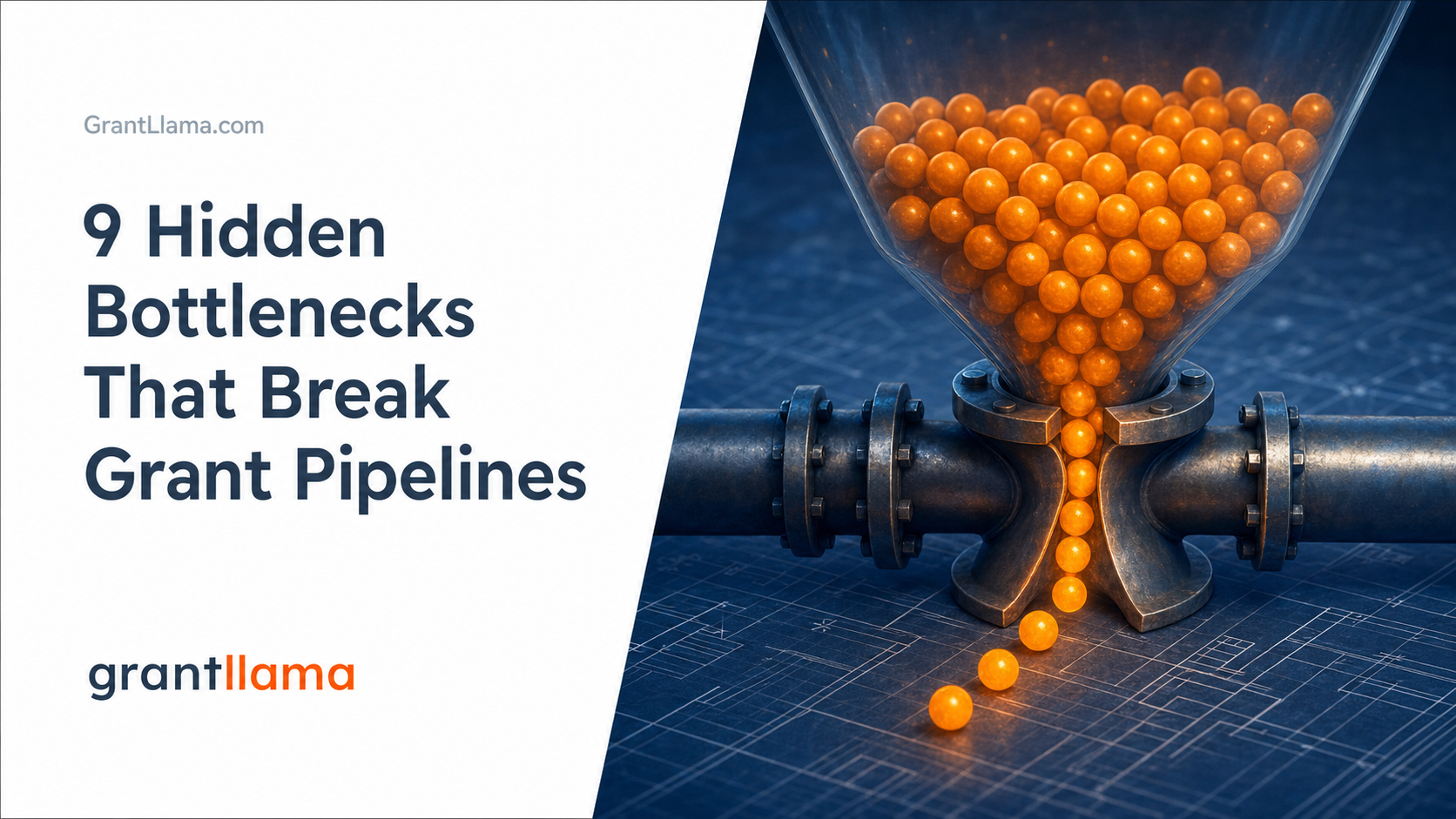 9 Hidden Bottlenecks That Break Your Grant Funding Pipeline