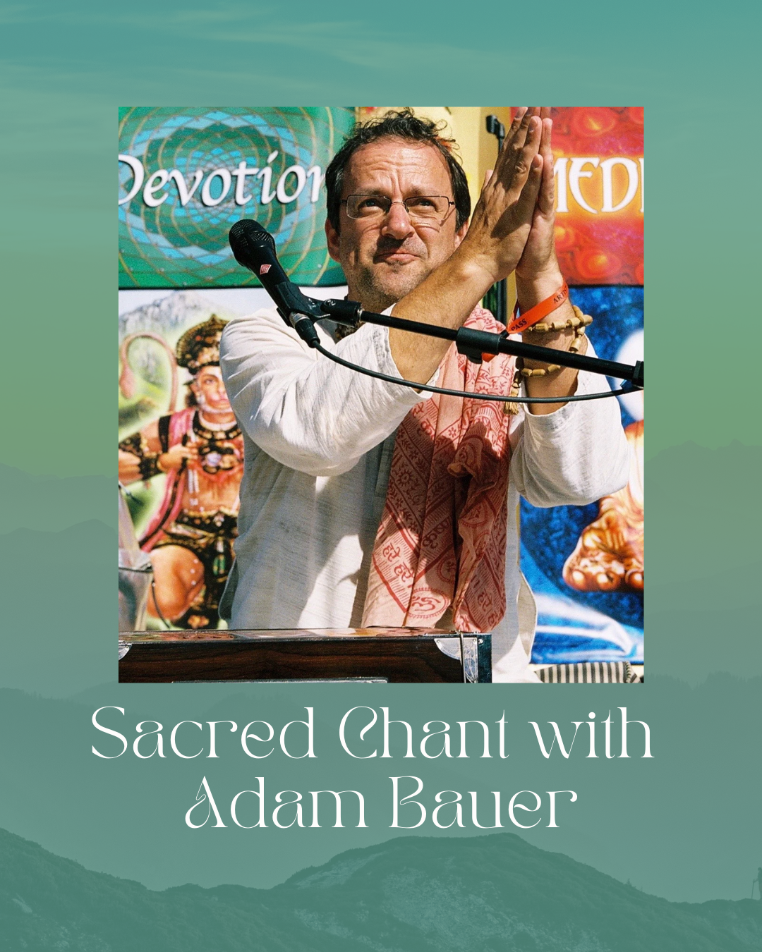 Sacred Chant with Adam Bauer