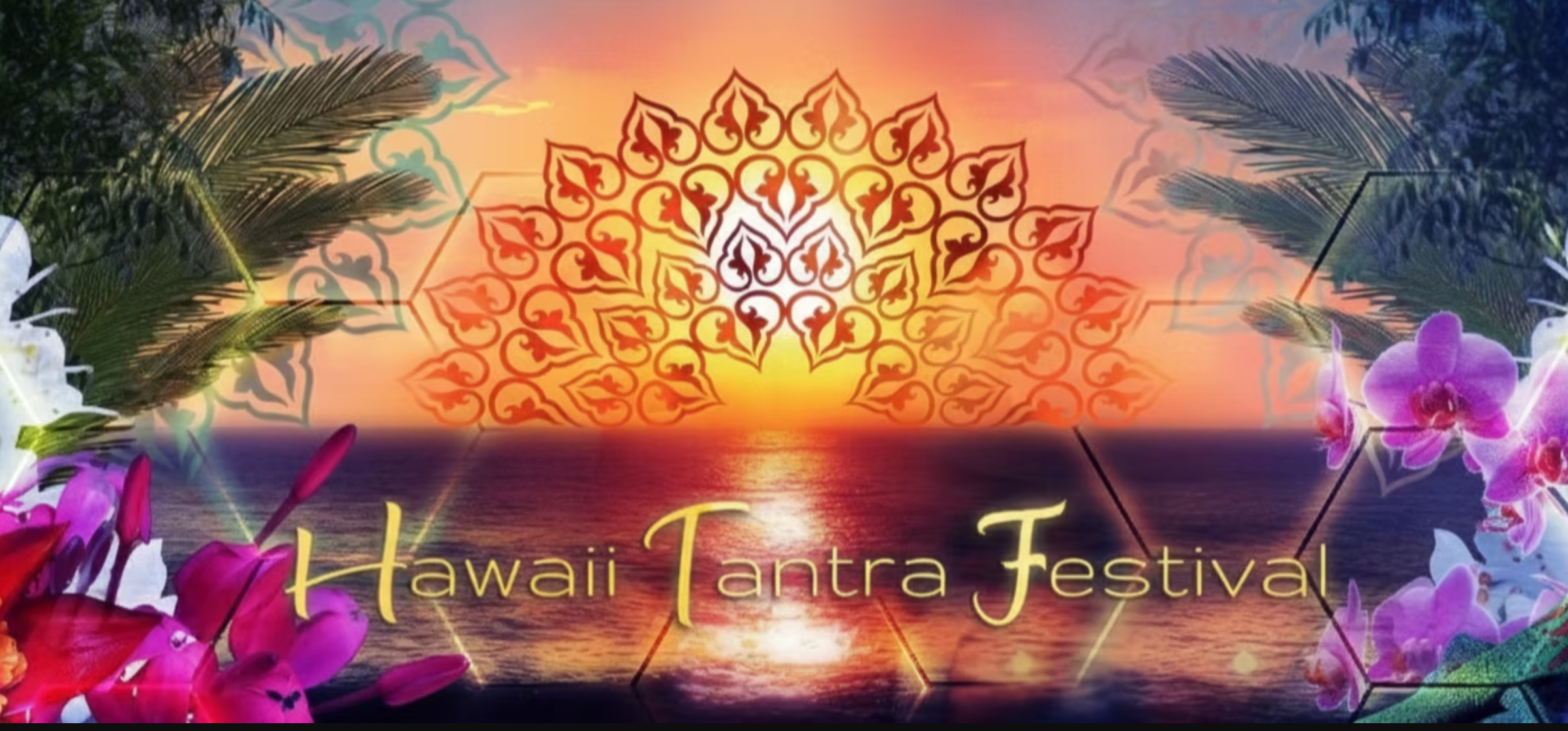 Shiva and Shakti Are One: Expanding Awareness - Hawai'i Tantra Festival