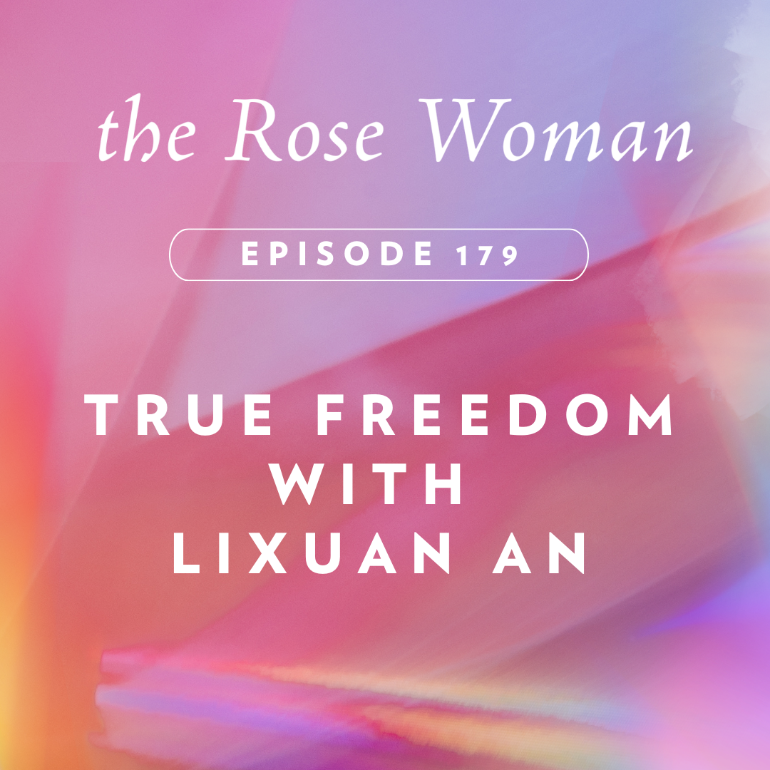 True Freedom with Lixuan An
