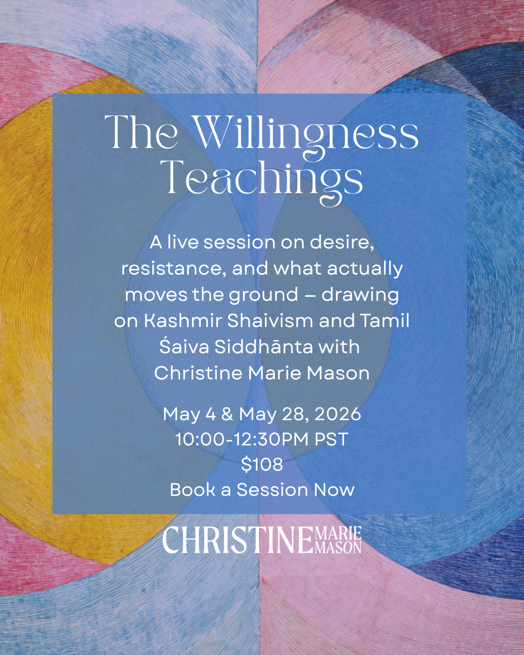 The Willingness Teachings: Single Online Workshop 