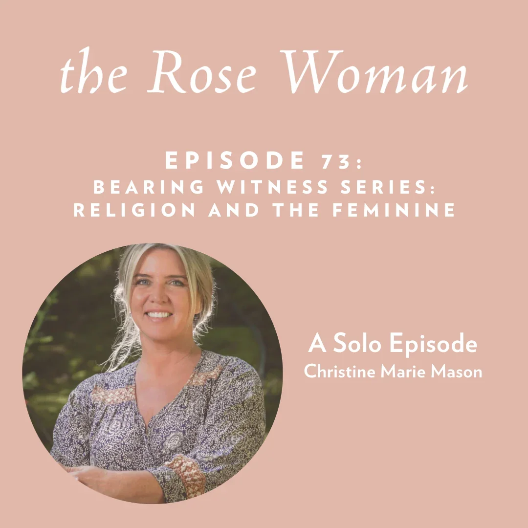 Bearing Witness Series: Religion and the Feminine