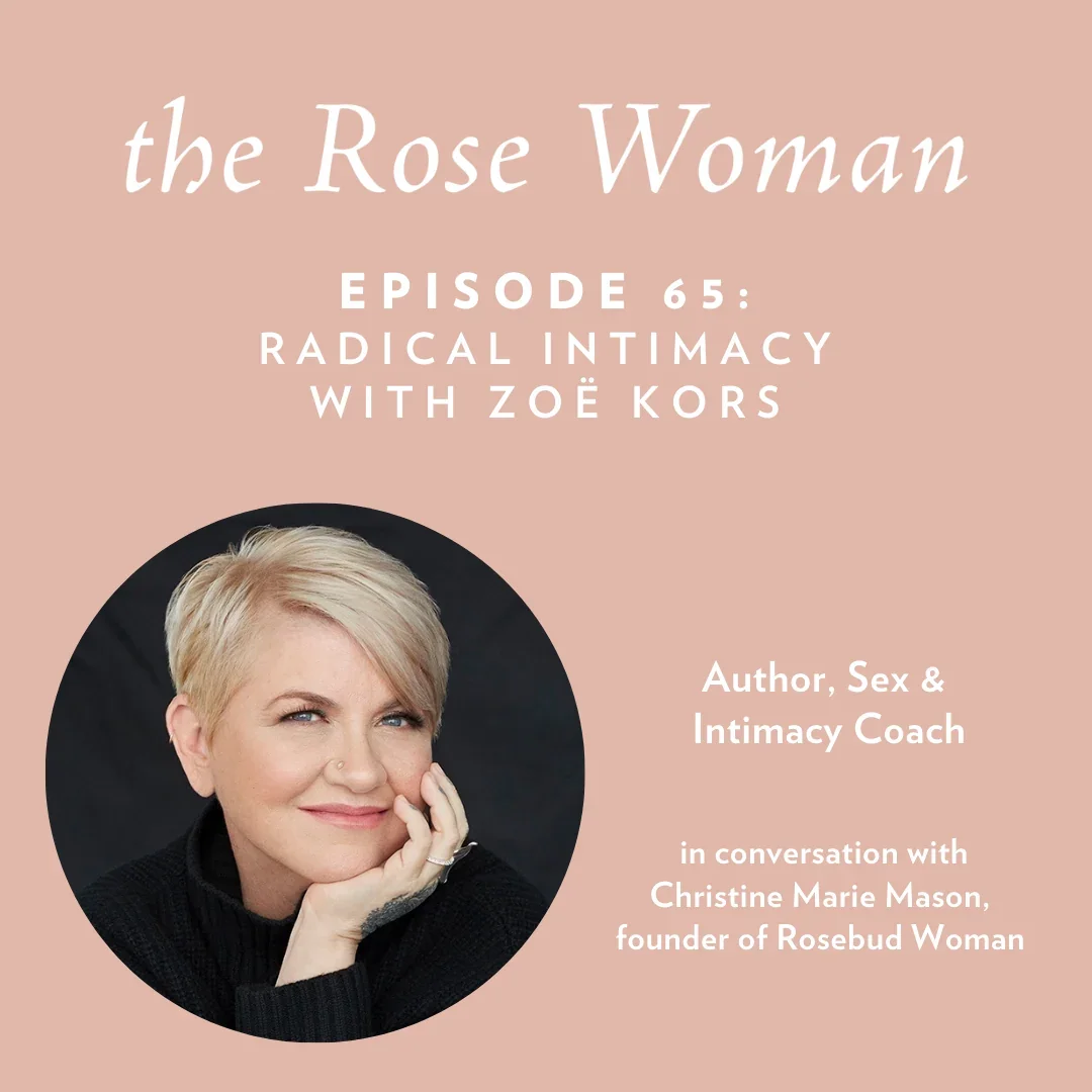 Radical Intimacy with Zoë Kors