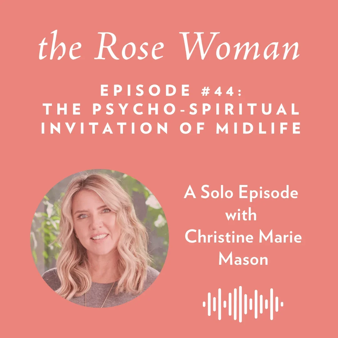 The Psycho-Spiritual Invitation of Midlife