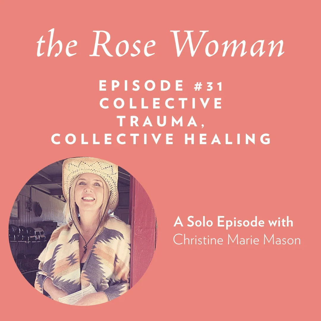 Healing Collective Trauma (Part 1/1)