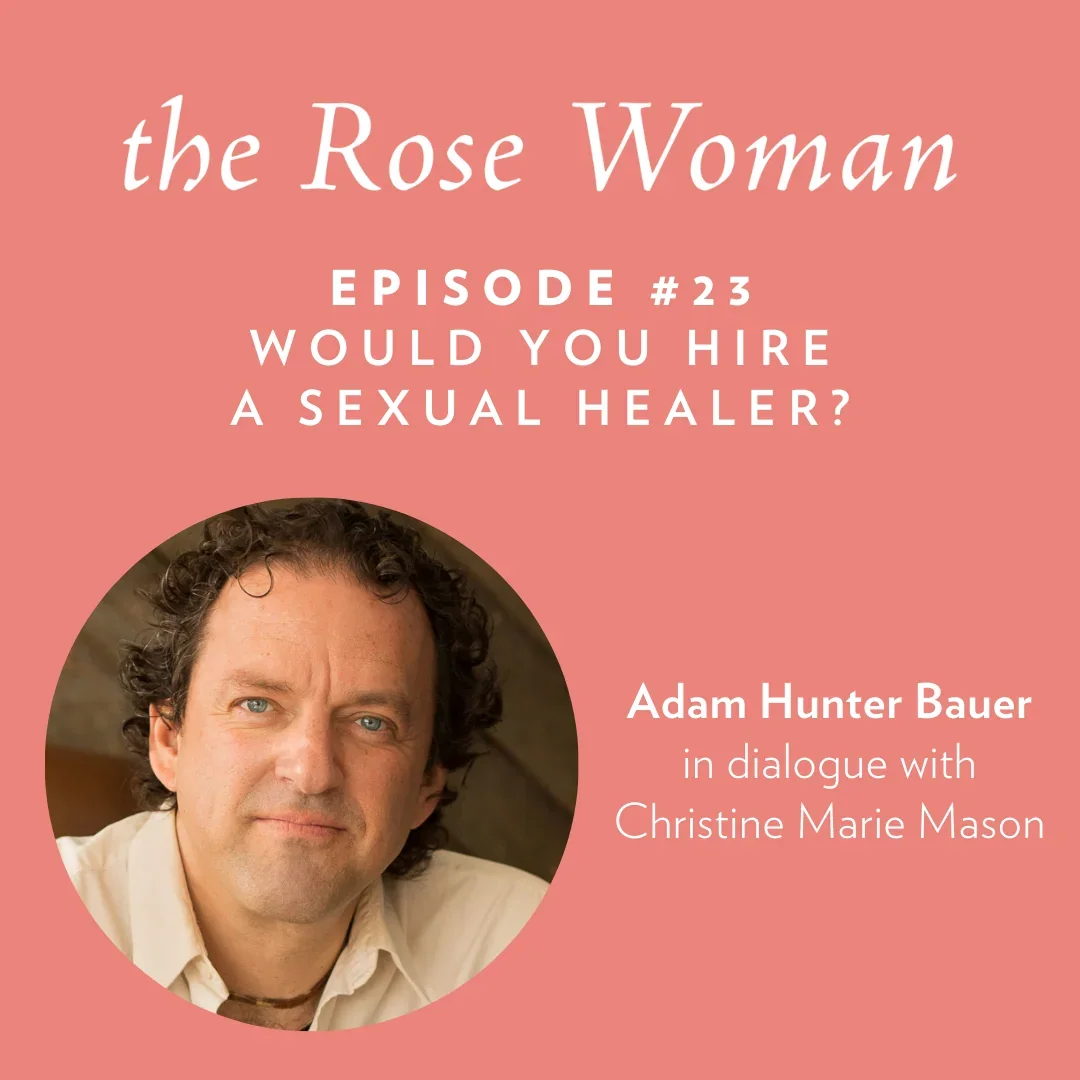 Would You Hire a Sexual Healer? with Adam Bauer