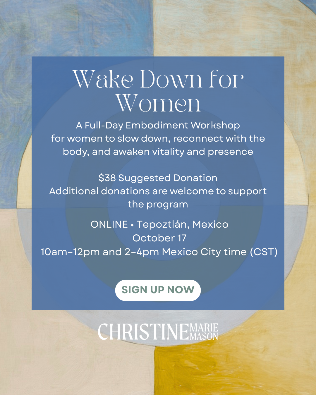 Wake Down for Women in Tepoztlán, Mexico (In-Person &amp; Online Stream)