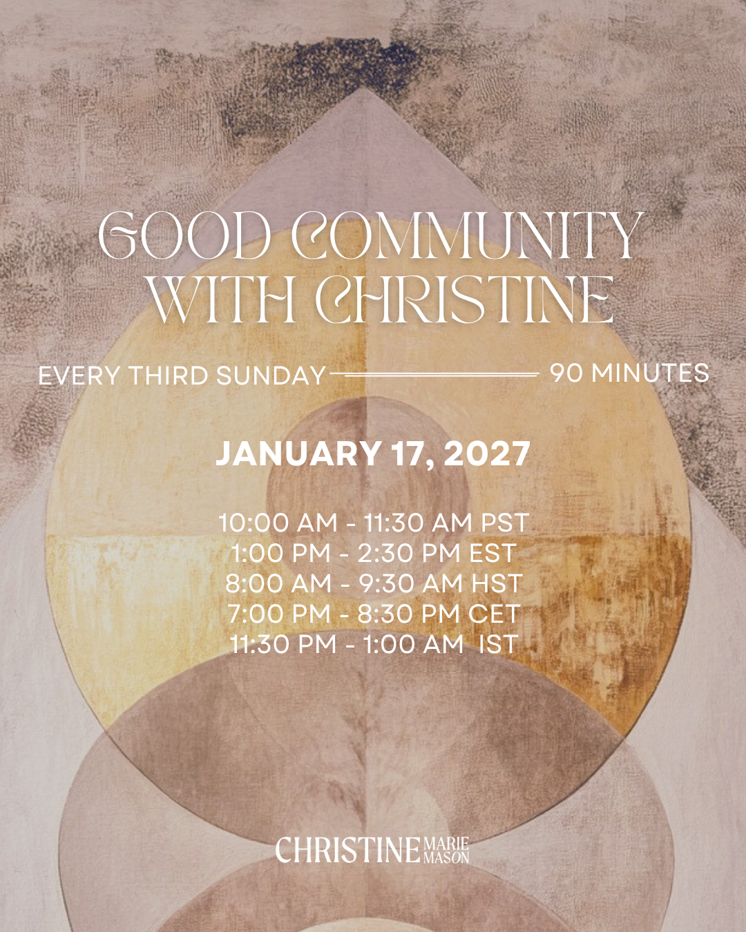 Good Community with Christine &amp; Friends (Copy)