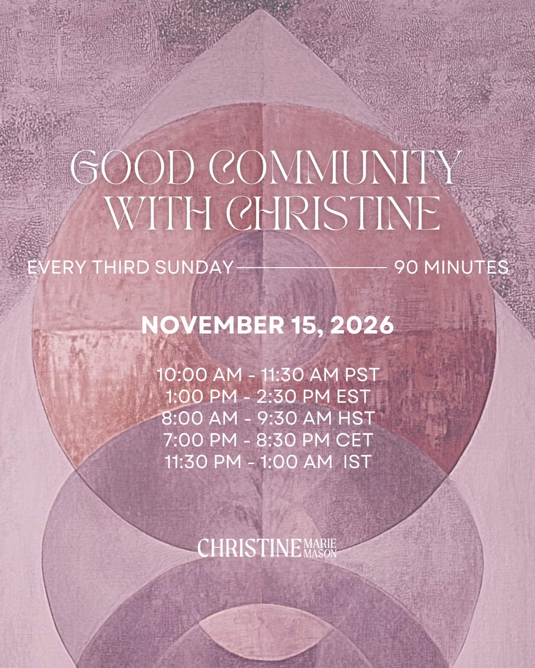 Good Community with Christine &amp; Friends