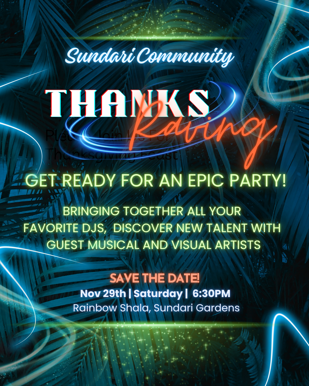 ThanksRaving at Sundari Gards
