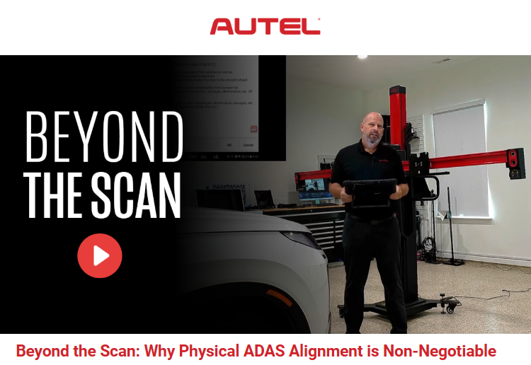 AUTEL: Beyond the Scan: Why Physical ADAS Alignment Is Non-Negotiable