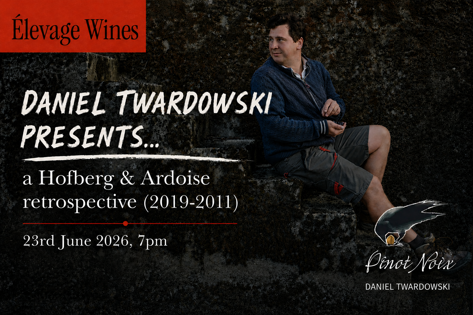 Daniel Twardowski: Hofberg and Ardoise Retrospective 