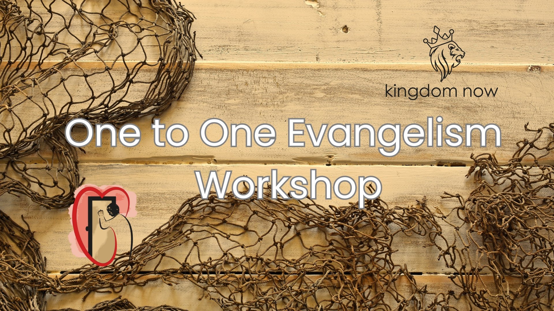 One to One Evangelism Equipping