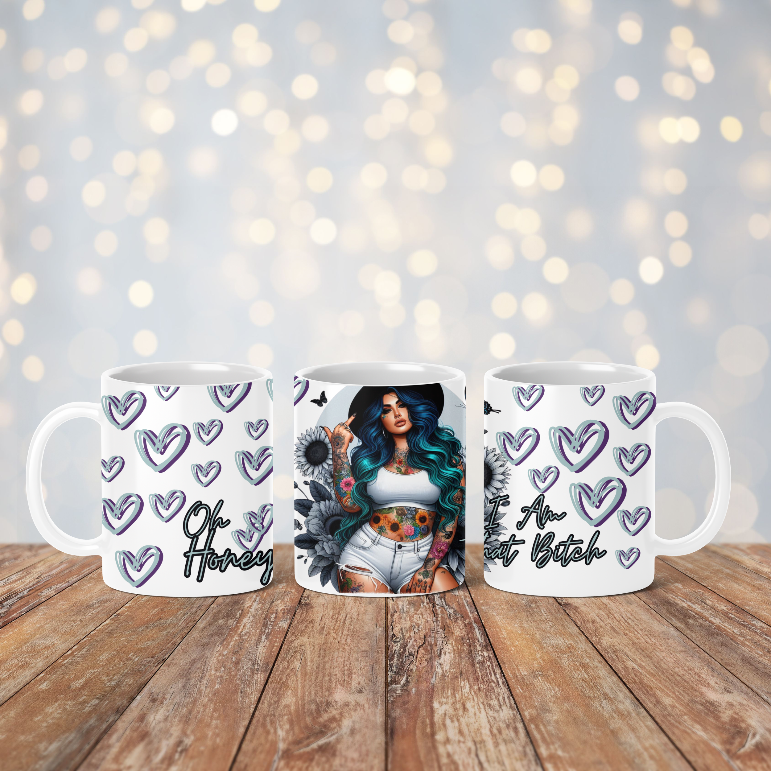 Ohhh Honey I Am That Bitch Mug