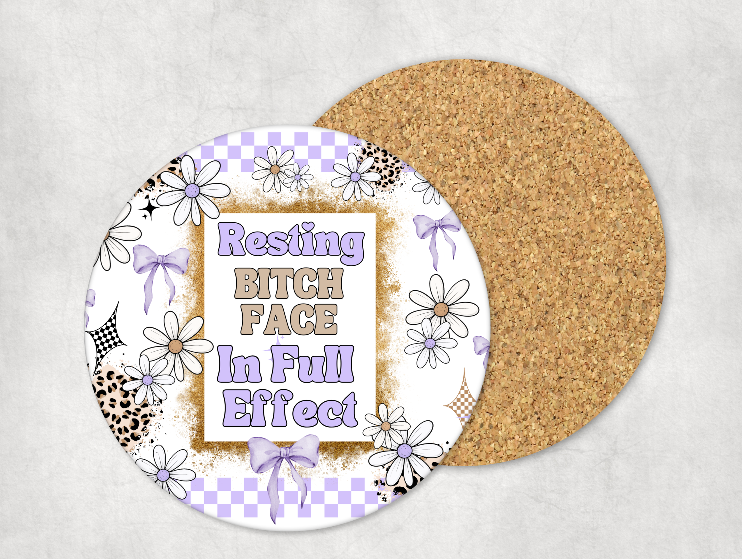 Resting Bitch Face In Full Effect Mug Coaster