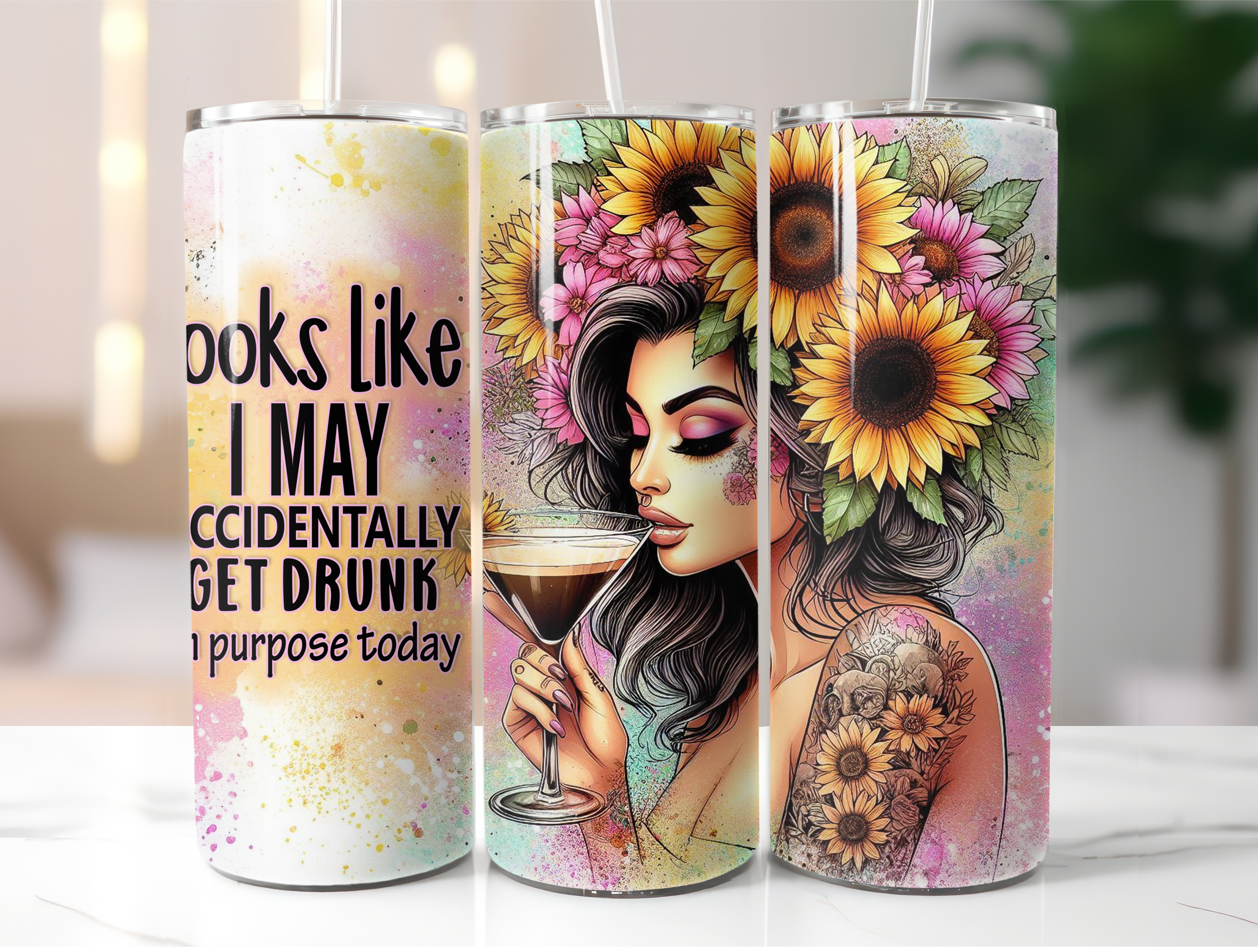 Sunflower get drunk on purpose tumbler