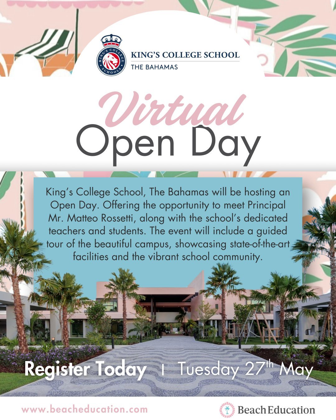 🎓 Virtual Open Day &ndash; @kingscollegebahamas 🌴
Join us for an exciting opportunity to explore one of the Caribbean&rsquo;s top British curriculum schools, from wherever you are!

📅 TODAY
Meet Principal Mr. Matteo Rossetti and hear directly from
