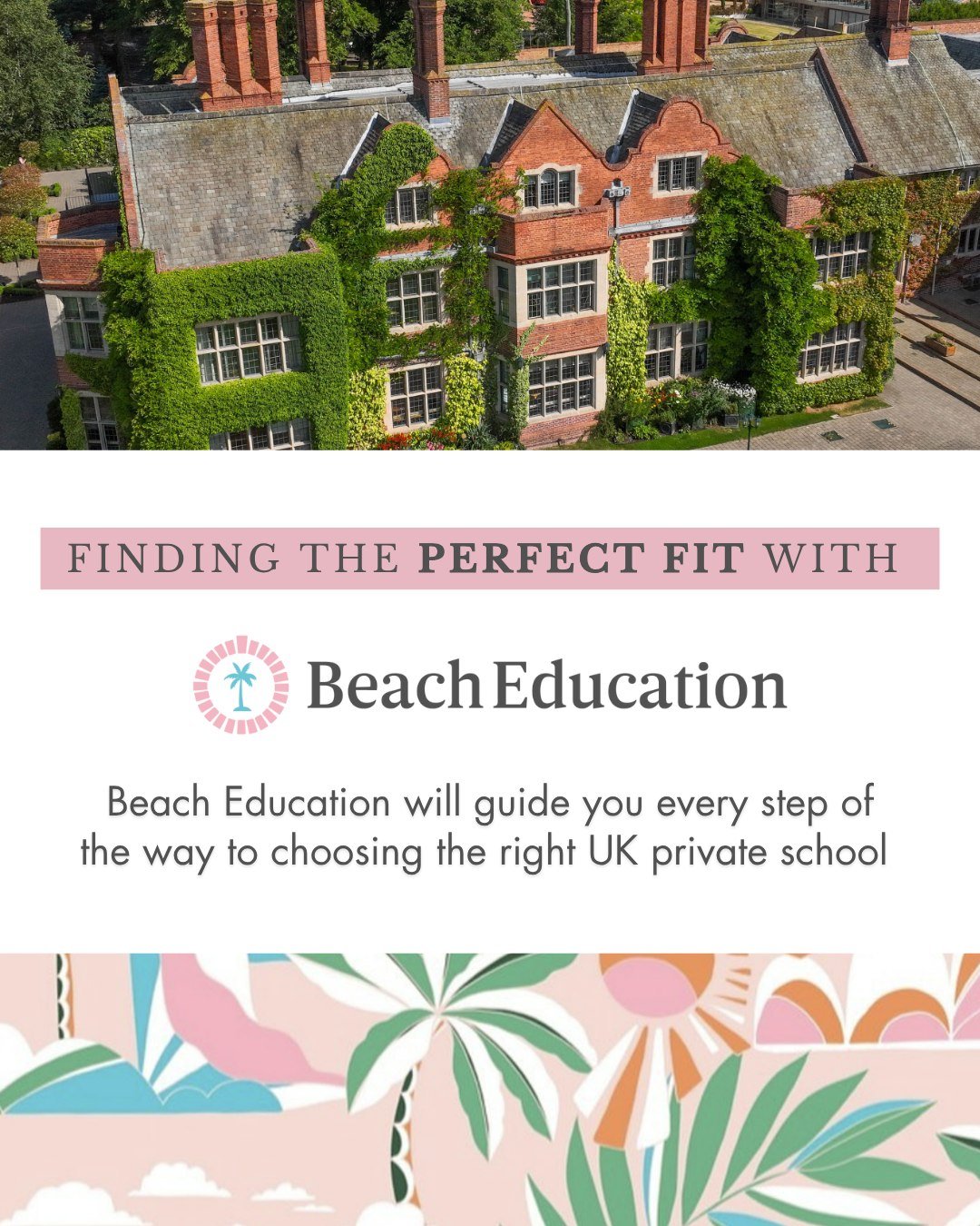 Finding the Perfect Fit with Beach Education 📚

Choosing the right UK private school is a big step, but you don&rsquo;t have to take it alone.

At Beach Education, we help families feel confident, informed, and supported every step of the way. When 
