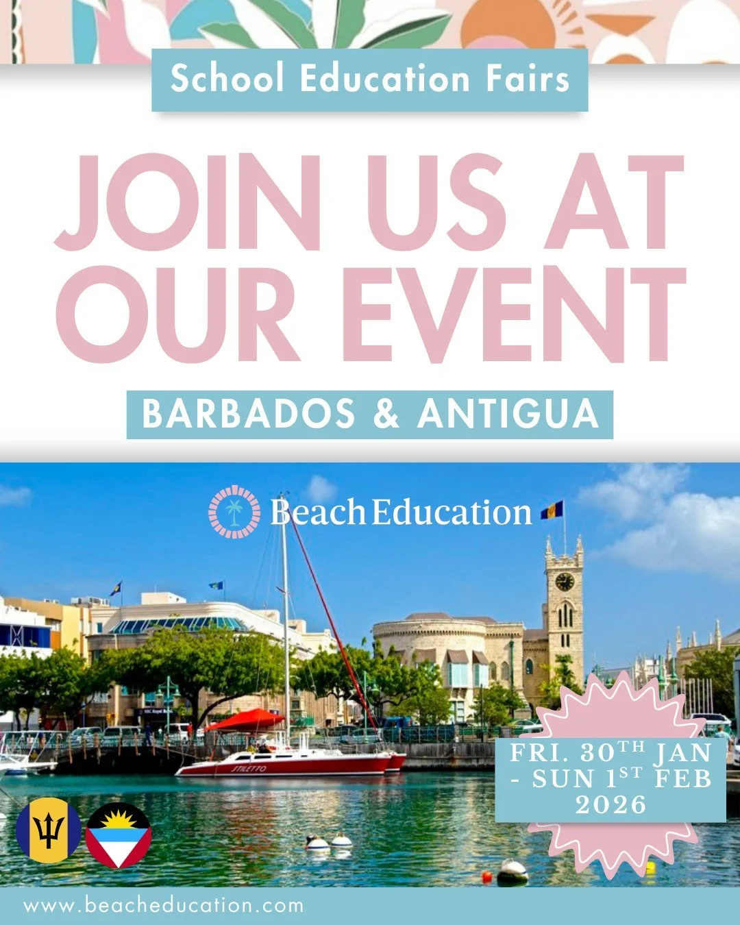 🌴 Barbados &amp; Antigua Families! 🎓

Join us at our next School Education Fair, bringing representatives from leading UK schools right to you! This is your opportunity to meet with top institutions, explore world-class educational opportunities, a