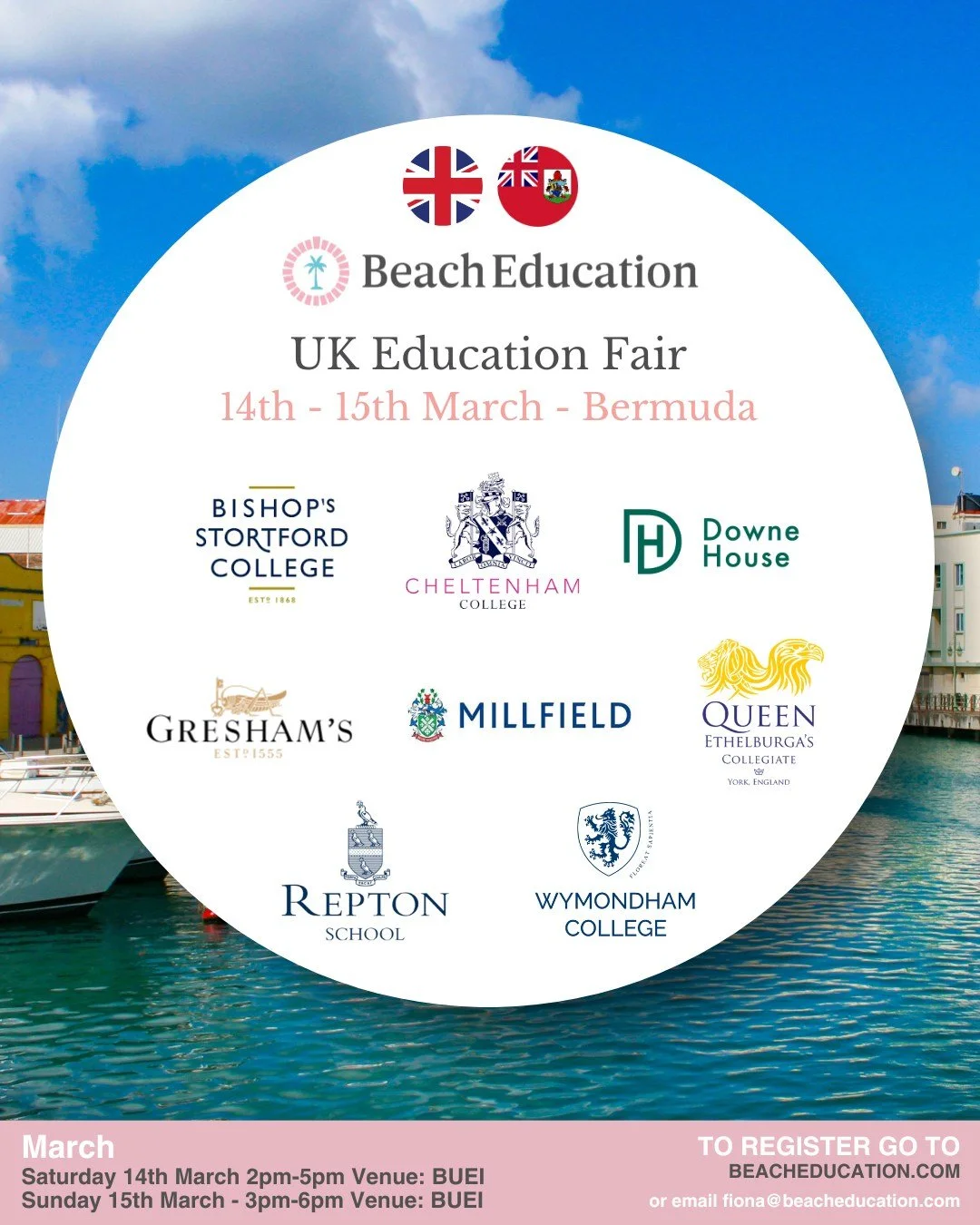 🇧🇲 Bermuda &ndash; March 2026 🇬🇧

Join us at BUEI for our UK Education Fair weekend on Saturday 14th &amp; Sunday 15th March.

✨ Saturday 14th March
Education Fair | 2pm&ndash;5pm

✨ Sunday 15th March
2pm &ndash; Q&amp;A with rugby legend Ben You