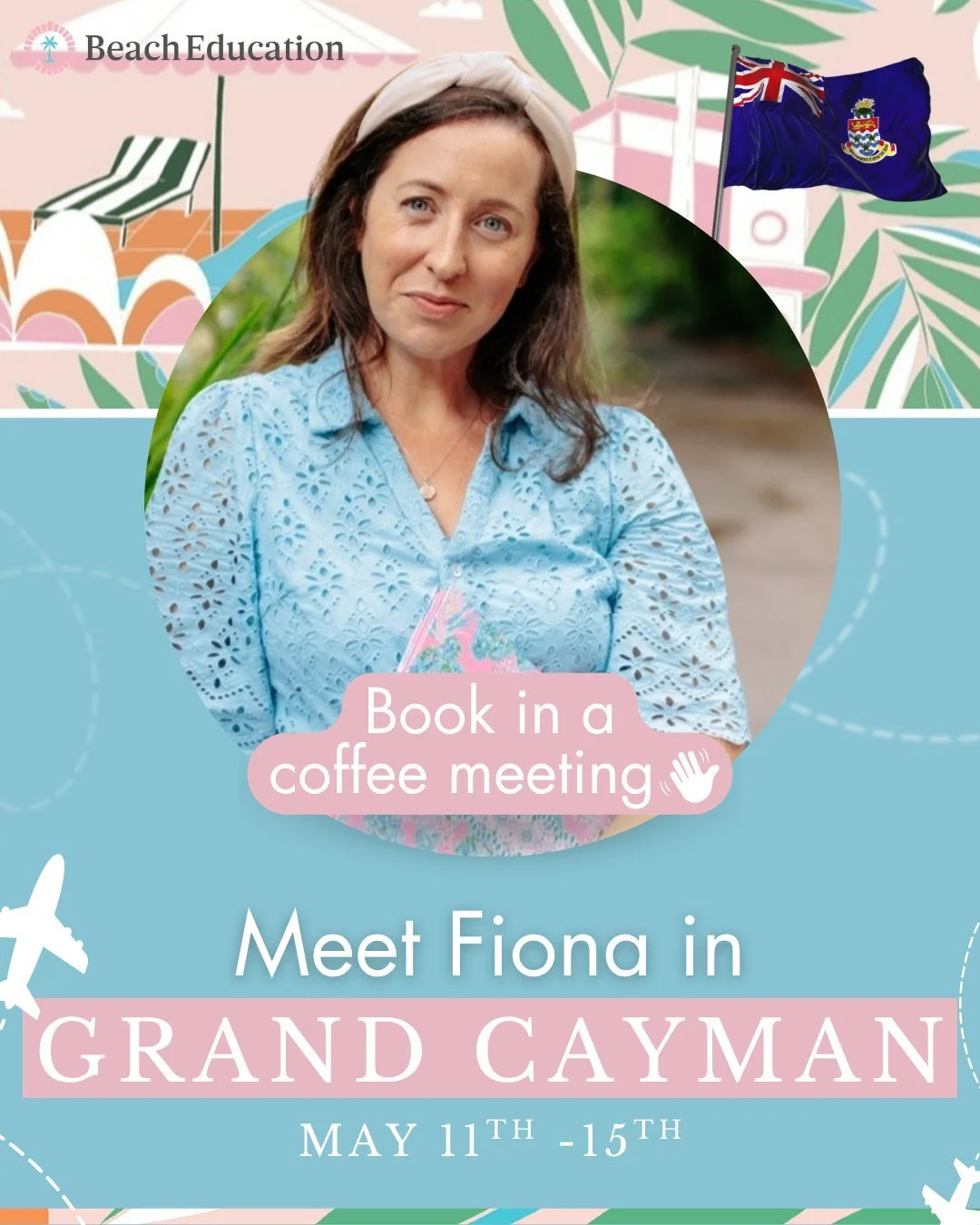 Fiona is heading to Grand Cayman from 11th&ndash;15th May and is available to meet families looking for the right school for their child.

If you&rsquo;d like to book a coffee meeting, pop us a message or email hello@beacheducation.com to arrange a t