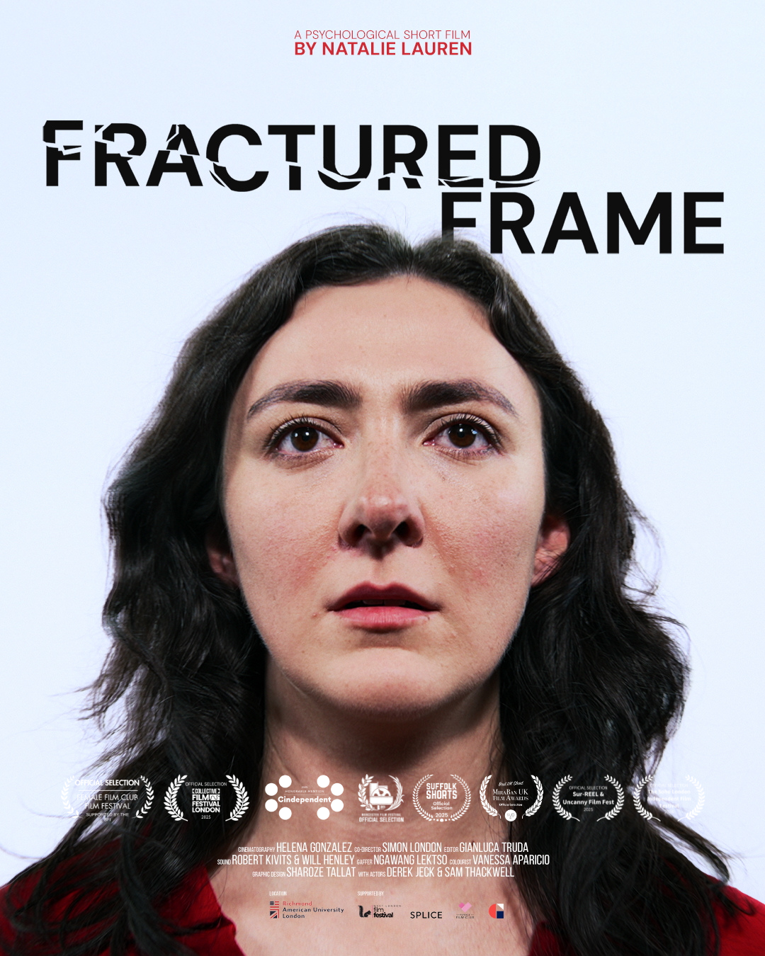 Poster for a short film titled "Fractured Frame" featuring a close-up of a woman with long dark hair and a serious expression, with film awards and credits at the bottom.