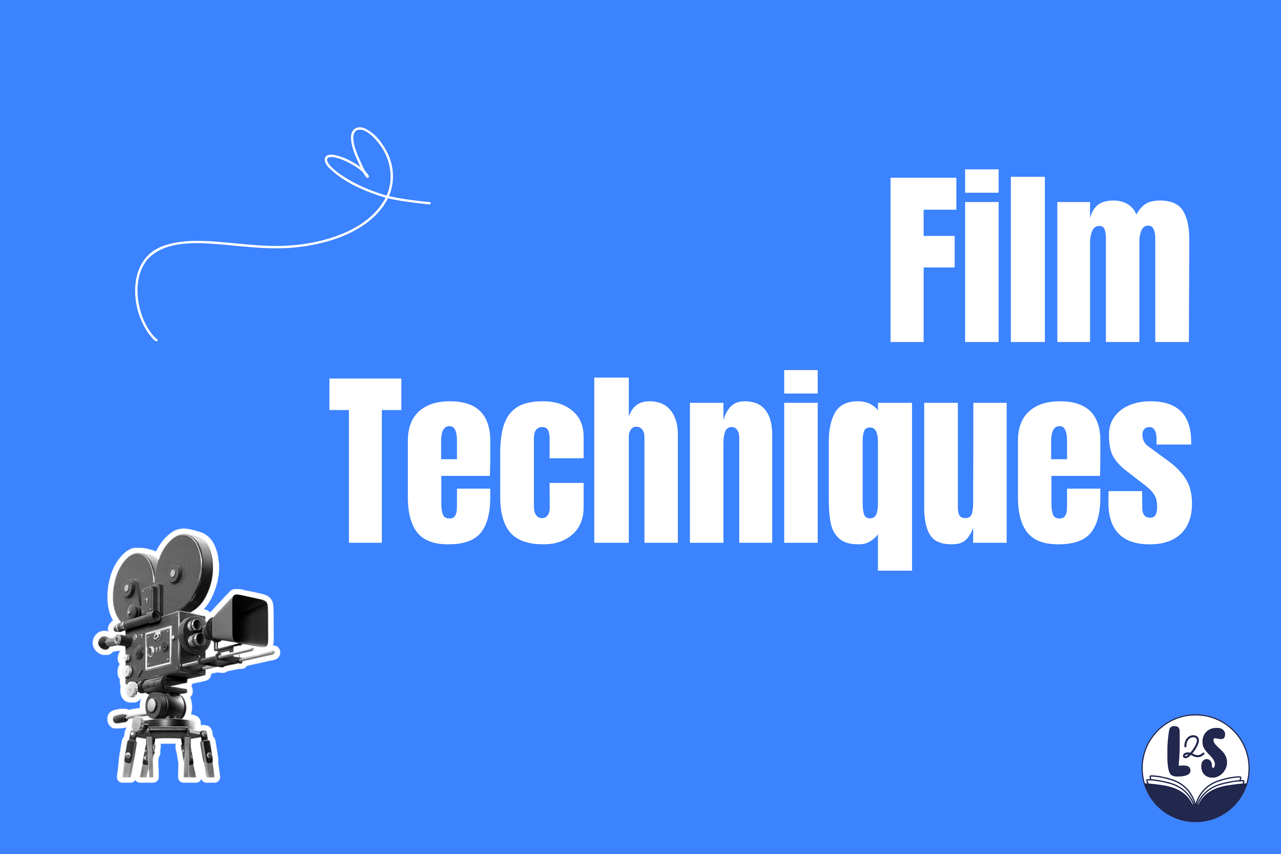 Film techniques explained