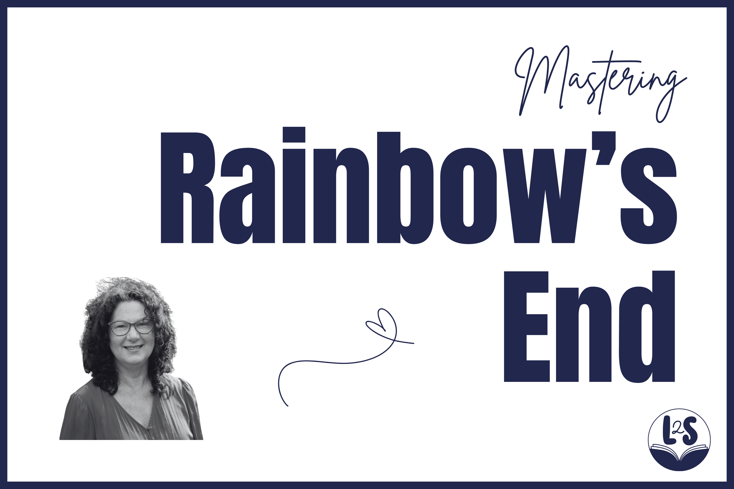 Mastering Jane Harrison’s Rainbow’s End