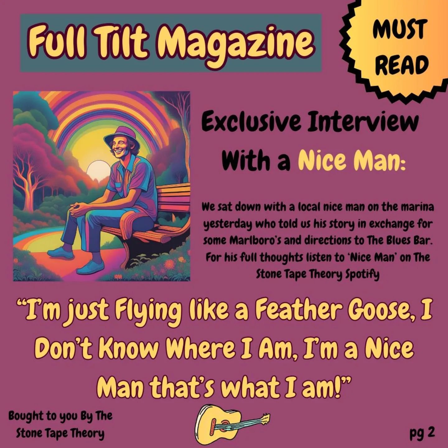 Exclusive Interview With a Nice Man:

For further info about the &quot;nice man&quot; check our bio and listen to The Stone Tape Theories 'Full Tilt' now available on Spotify!

#musica #folk #funnyposts #psychadelic #rockmusic #indiemusic #undergroun