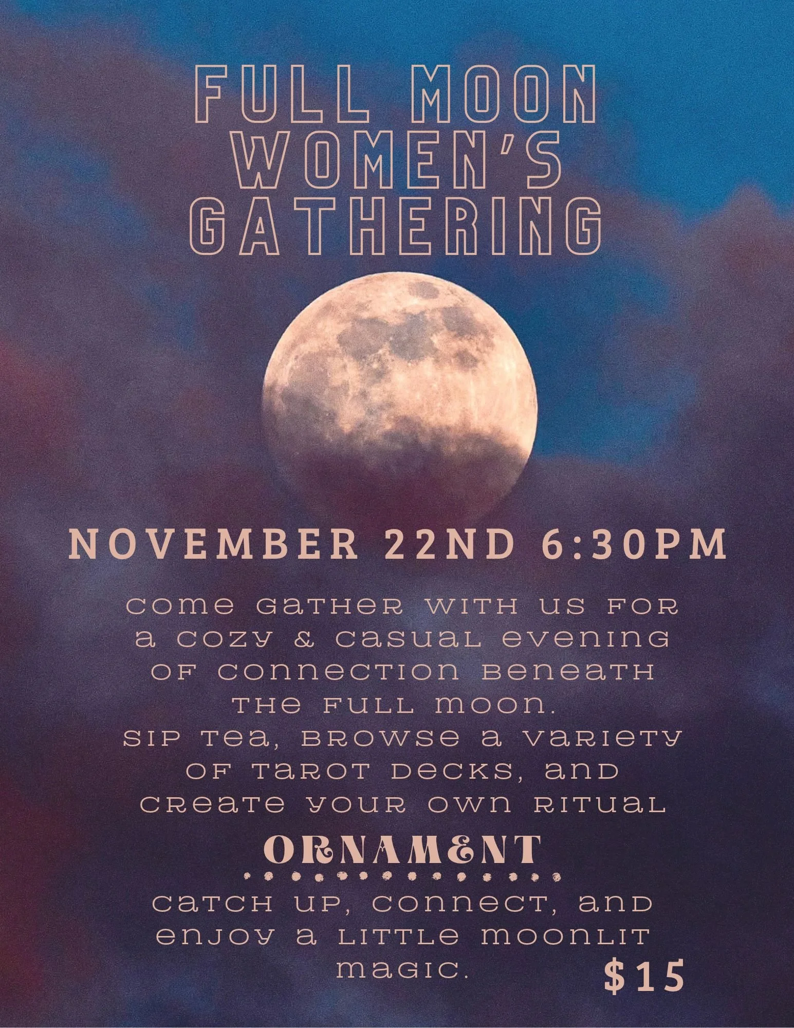 Join us for another evening of moon magic @ The Hideaway. We will be making our ritual jars into ritual ORNAMENTS as a whimsical way to  welcome in the season.  **Workshops & Women's Circles are now hosted with tables & chairs for the comfort of our 