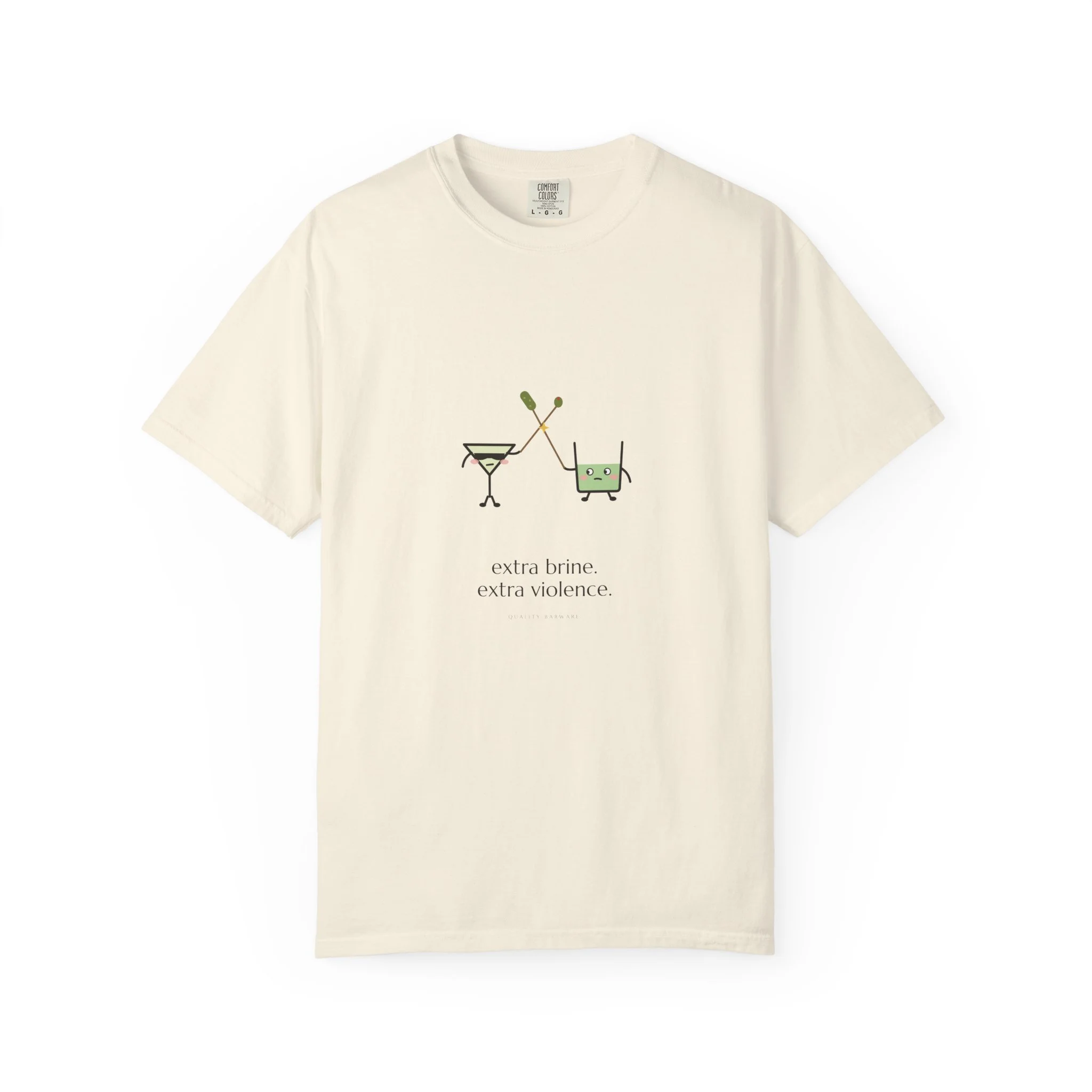 extra brine. extra violence. Comfort Colors tee in Ivory, martini and pickle-brine rocks glass dueling with cocktail picks, Lil Pours by Quality Barware