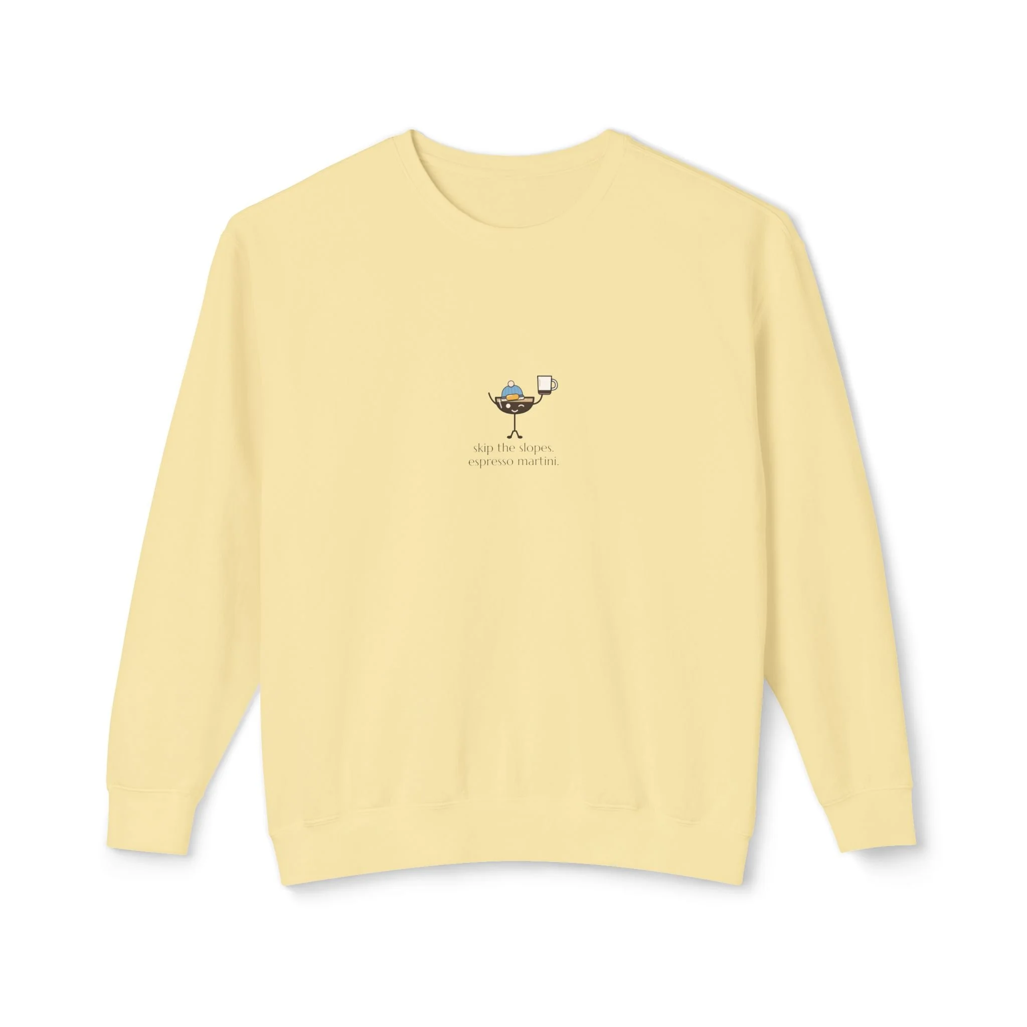 Après Espresso, a Lil' Pours crewneck sweatshirt in Butter, with Esme and "skip the slopes. espresso martini." printed small on the center chest.