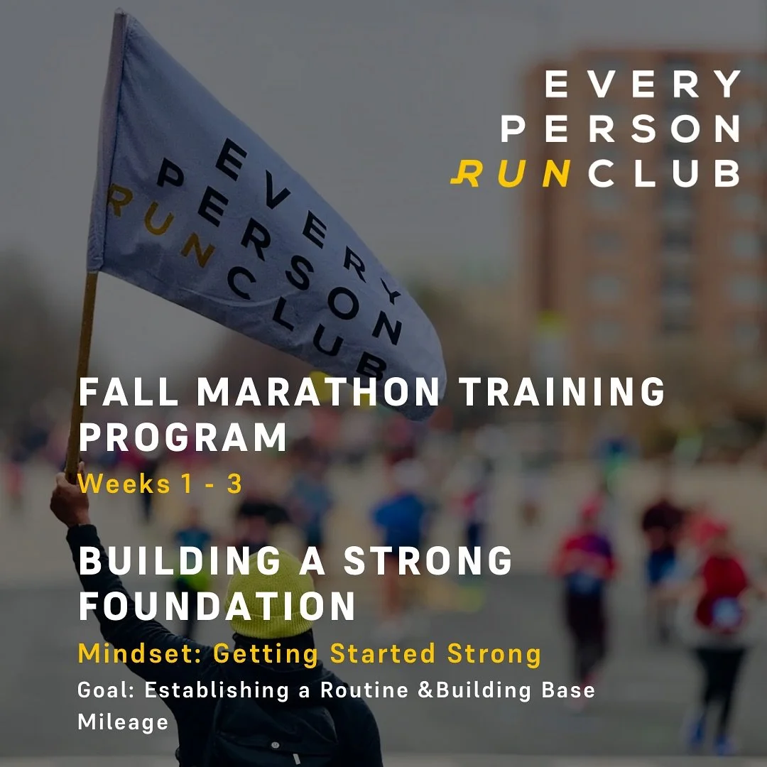 Welcome to Week 1 of EPRC&rsquo;s 2025 Fall Marathon Training Program!! 

As we take our first steps on our marathon journey this year, we are focused on building a strong foundation to support the rest of our training.

Are you planning to run a mar