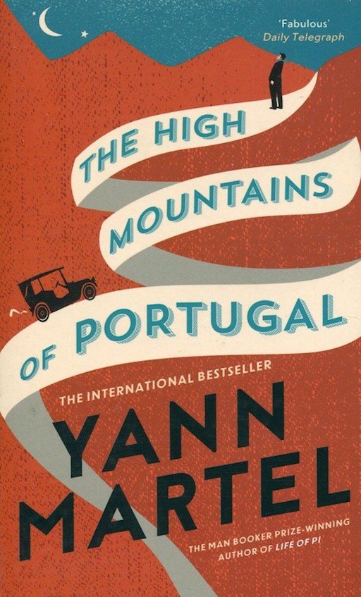 The High Mountain of Portugal by Yann Martel