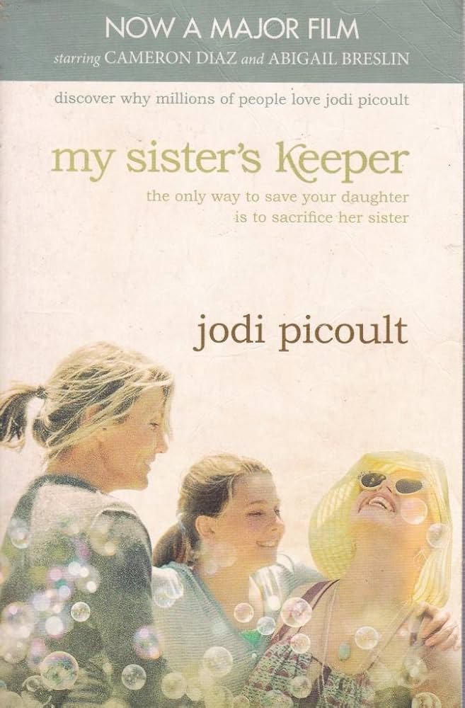 My Sister's Keeper by Jodi Picoult