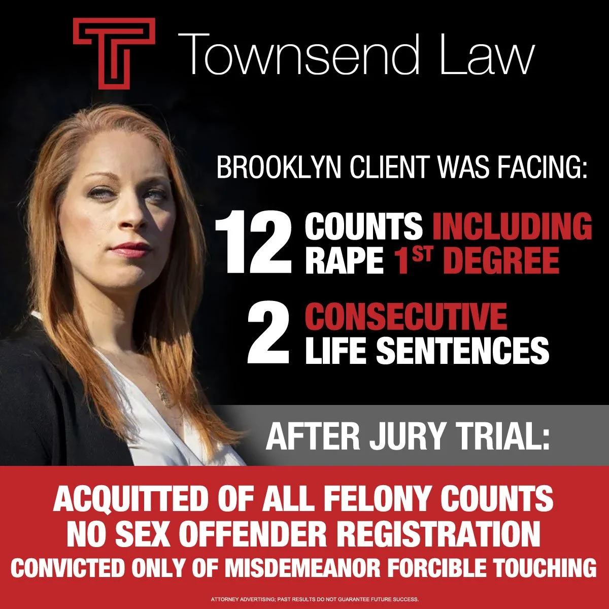 Townsend Law PLLC Secures Acquittals on Multiple Counts of Rape