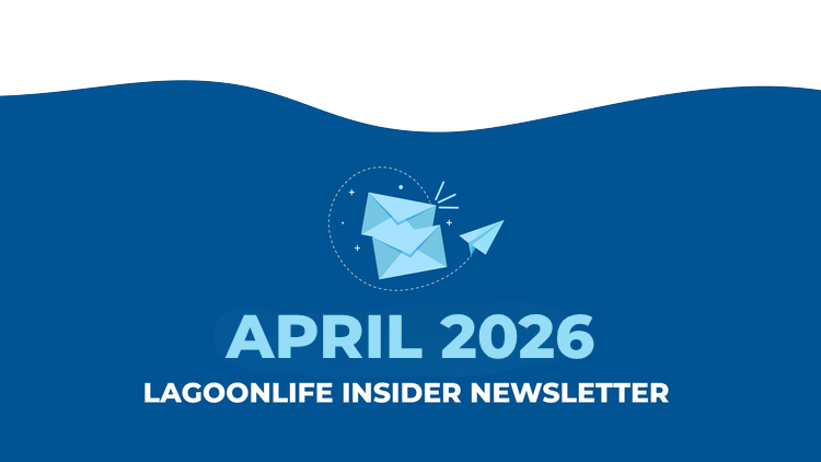 April 2026 LagoonLife Insider Newsletter