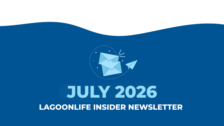 July 2026 LagoonLife Insider Newsletter