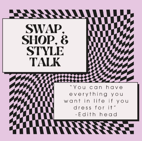 Swap Shop & Style Talk