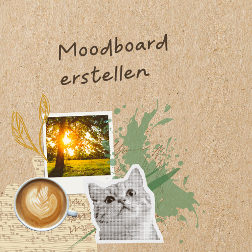 Moodboard erstellen: Dein Sammelalbum für echten Ausdruck im Business
