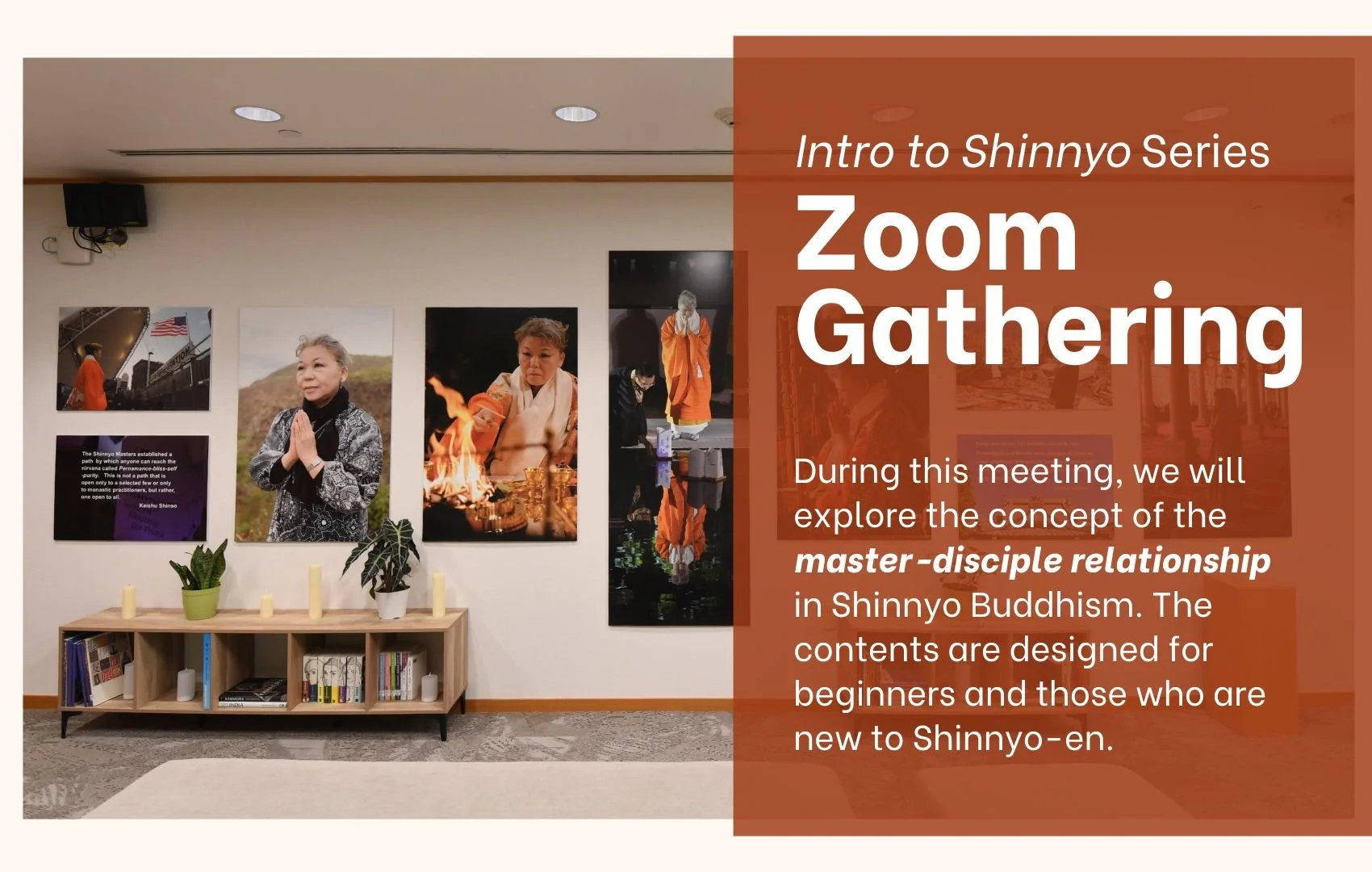 Intro to Shinnyo Series: Zoom Gathering