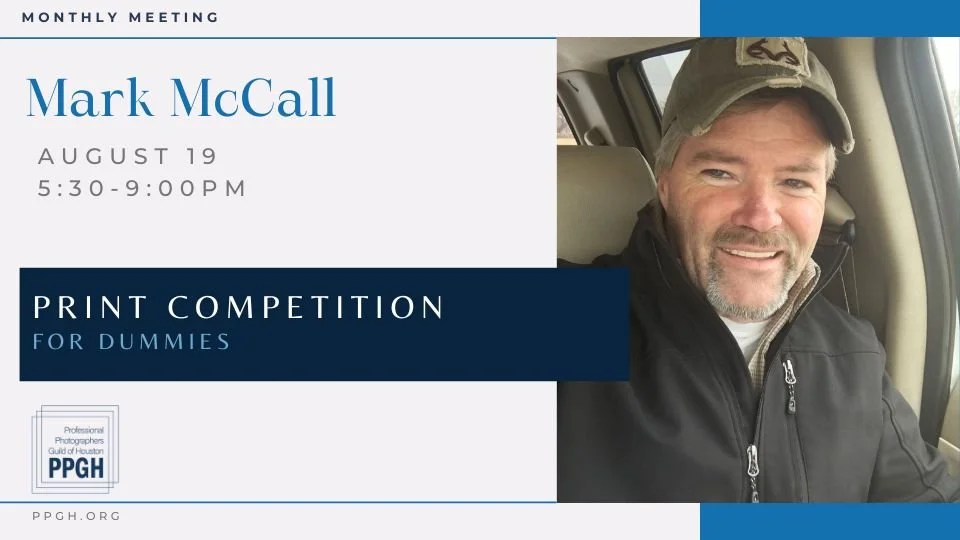 PPGH Evening Meeting | Mark McCall: Print Competition for Dummies