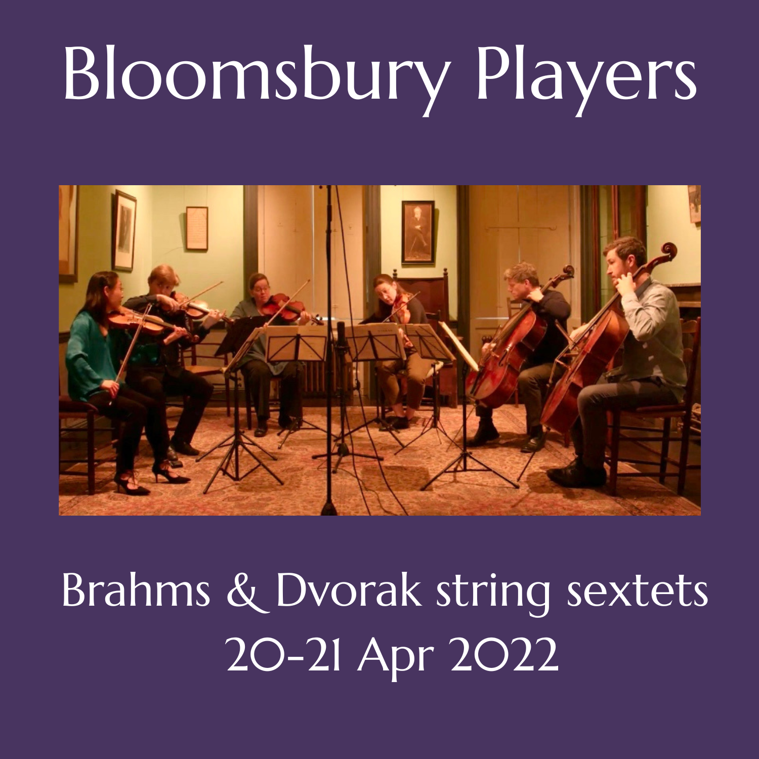 Brahms and Dvorak sextets